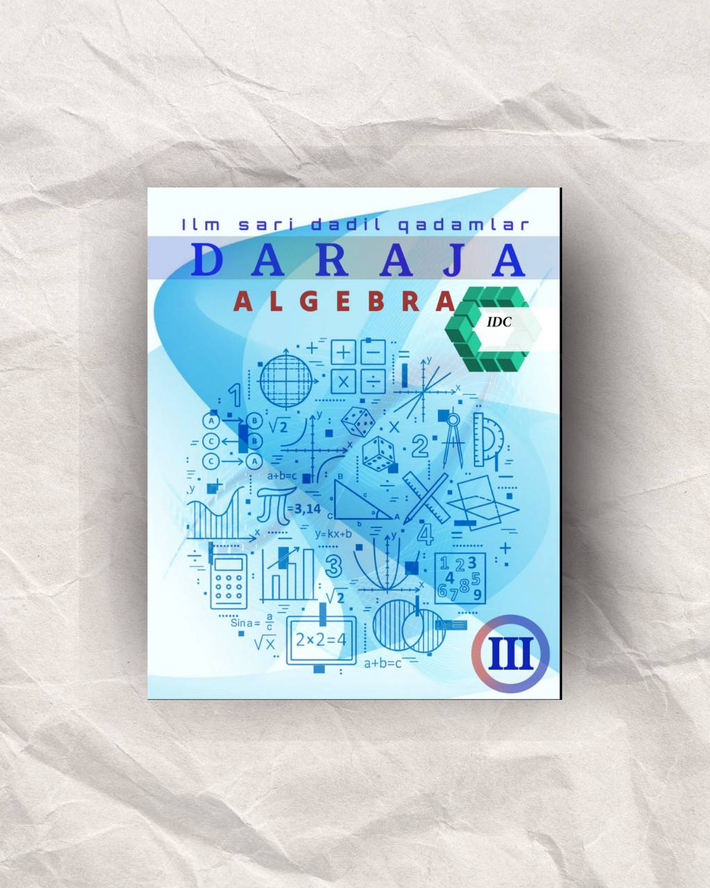 Matematika. Daraja 3-qism